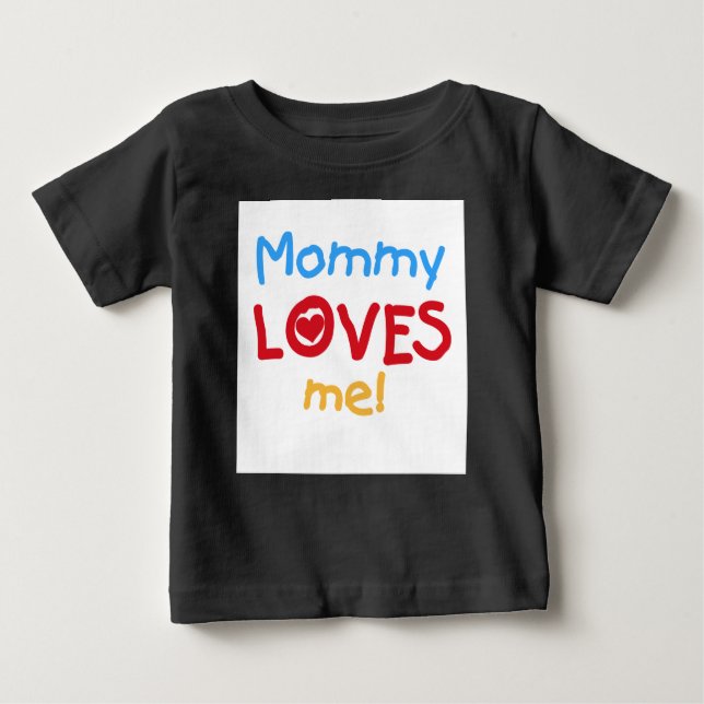Camiseta De Bebé Mamá me ama (Anverso)