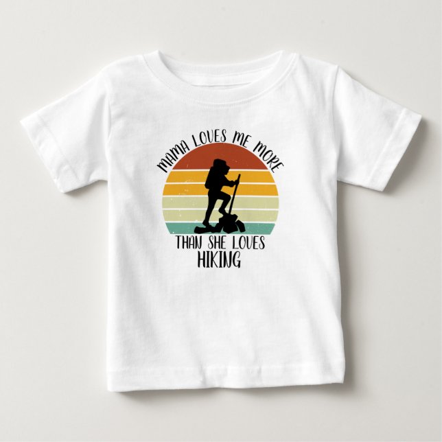 Camiseta De Bebé Mamá me ama más de lo que ama caminar CUSTOM (Anverso)