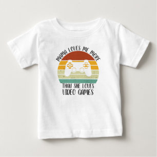 Camiseta De Bebé Mama Me Ama Más Que Los Videojuegos PERSONALIZADO