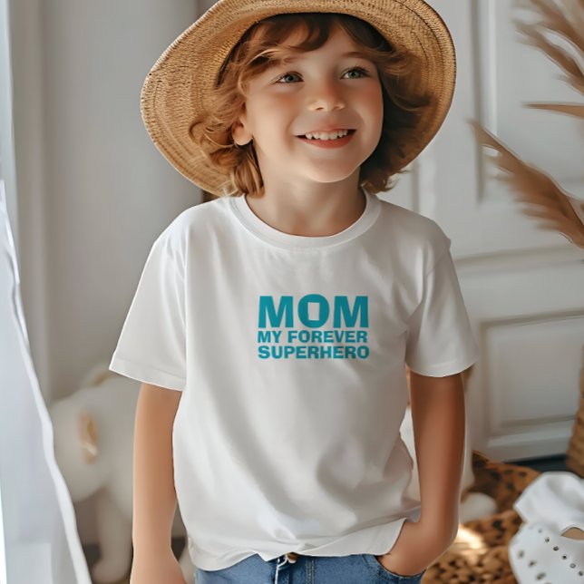 Camiseta De Bebé Mamá Mi Súper Héroe Forever turquesa (Subido por el creador)