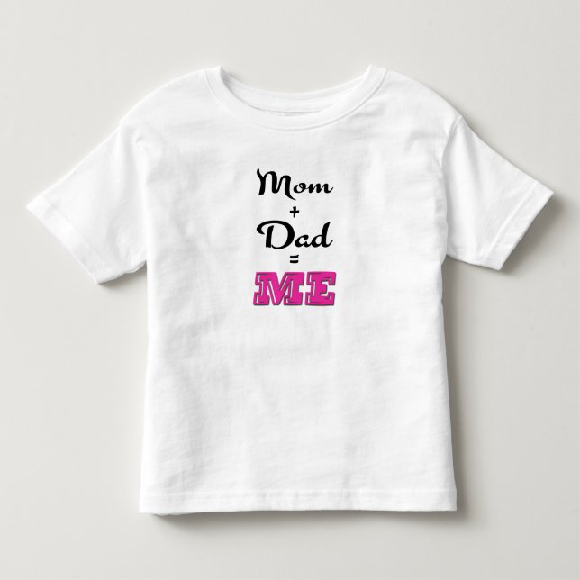 Camiseta De Bebé Mamá + papá = ME (Anverso)
