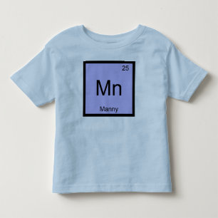 Camiseta De Bebé Manny Nombre Elemento Químico Tabla Periódica