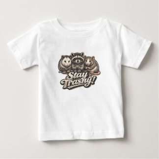 Camiseta De Bebé MANTÉN TRASHY Mantén Divertido Mapache 