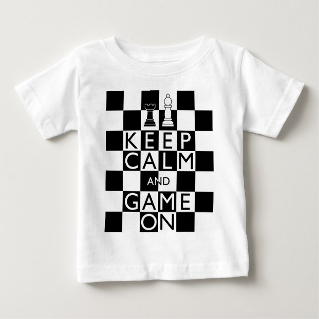 Camiseta De Bebé MANTENER LA CALMA Y EL JUEGO CONTINUADO - Ajedrez (Anverso)