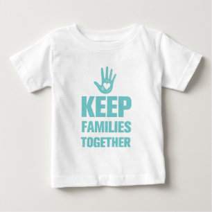 Camiseta De Bebé Mantener unidas a las familias