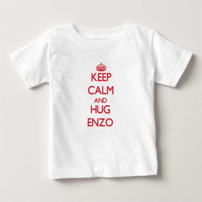 Camiseta De Bebé Mantenga tranquilo y ABRAZO Enzo (Anverso)
