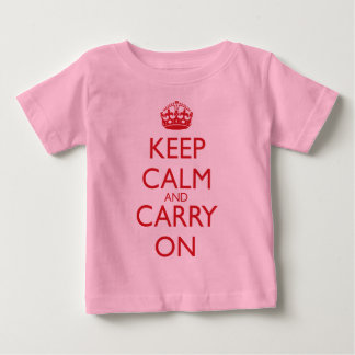Camiseta De Bebé Mantenga tranquilo y continúe el texto del rojo
