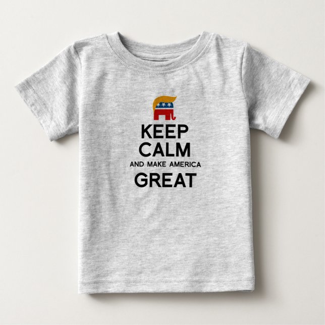 Camiseta De Bebé Mantenga tranquilo y haga América grande (Anverso)