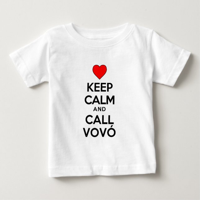 Camiseta De Bebé Mantenga tranquilo y llamada Vovo (Anverso)