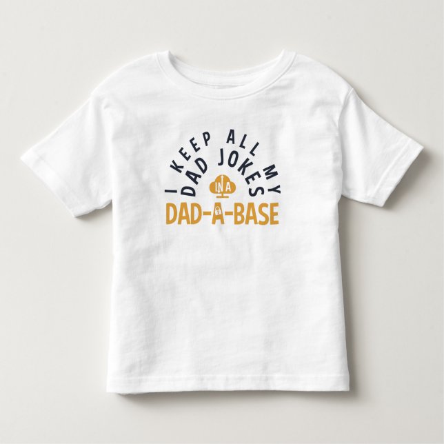 CAMISETA DE BEBÉ MANTENGO TODOS MIS CHISTES DE PADRE EN MI HERMOSA  (Anverso)