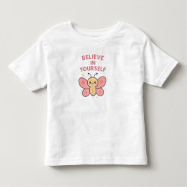 Camiseta De Bebé Mariposa Cree En Ti Mismo – Niña Pequeña Adorable