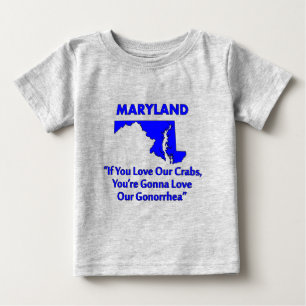 Camiseta De Bebé Maryland - Si Amas Nuestros Cangrejos...
