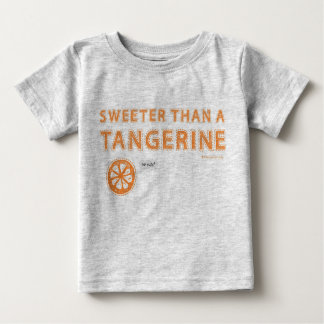 Camiseta De Bebé Más dulce que una mandarina
