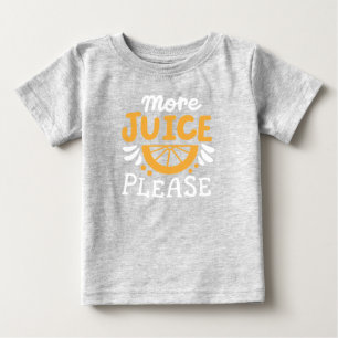 Camiseta De Bebé Más jugo, por favor