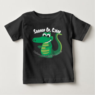Camiseta De Bebé "Más pronto o caimán"