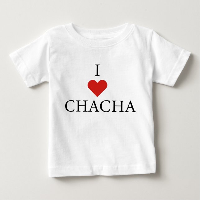 Camiseta De Bebé ME ENCANTA CHACHA Baby T-Shirt  (Anverso)
