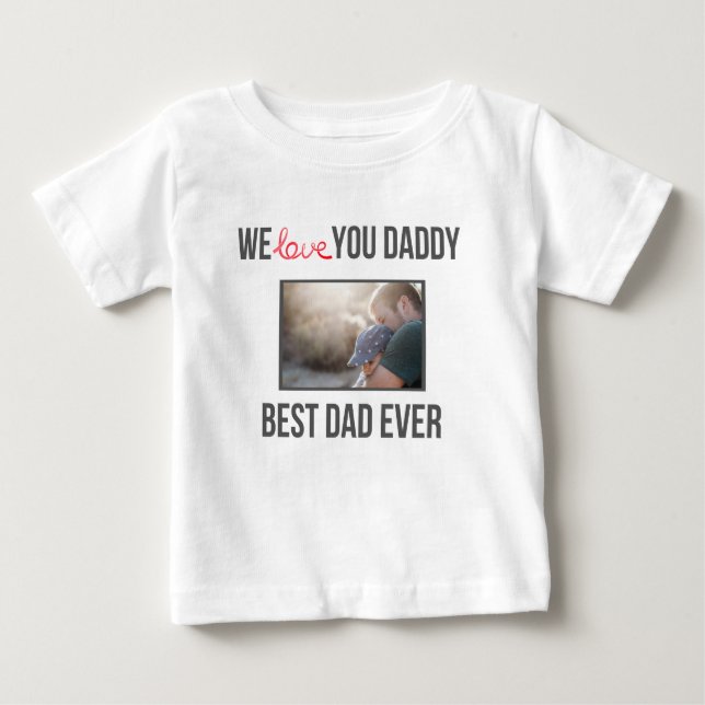 CAMISETA DE BEBÉ ME ENCANTA LA FOTO PERSONALIZADO DE MI PAPÁ DE BEB (Anverso)