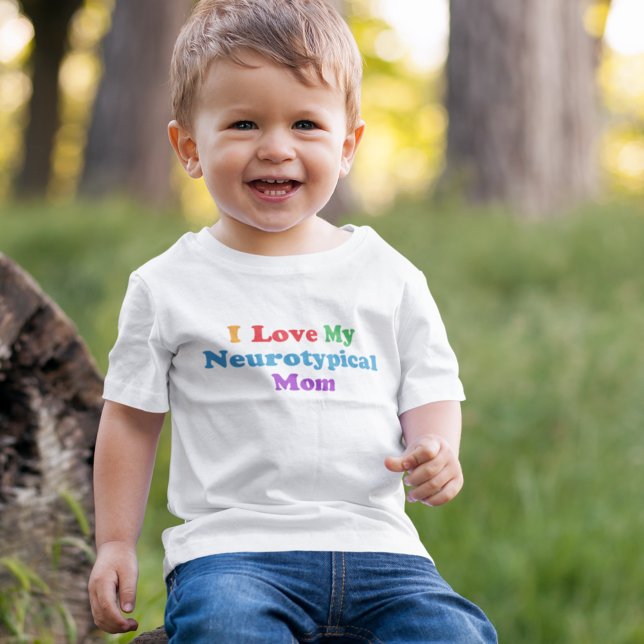 Camiseta De Bebé Me encanta mi madre neurotípica adorada con autism (Subido por el creador)