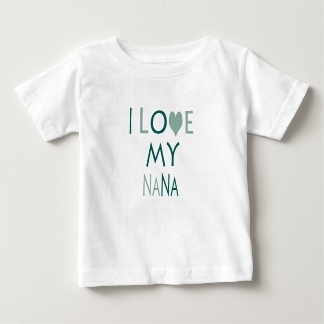 Camiseta de bebé Me encanta mi Nana (Anverso)