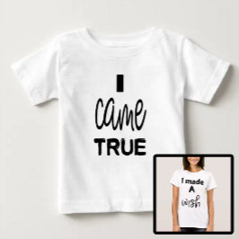 Camiseta De Bebé Me hice la verdadera madre e hija de hijo