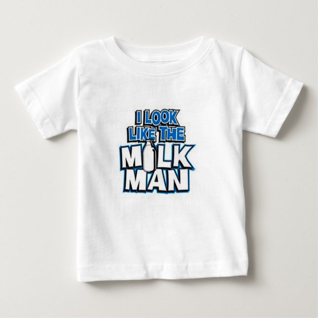 Camiseta De Bebé Me parezco al hombre de la leche (Anverso)