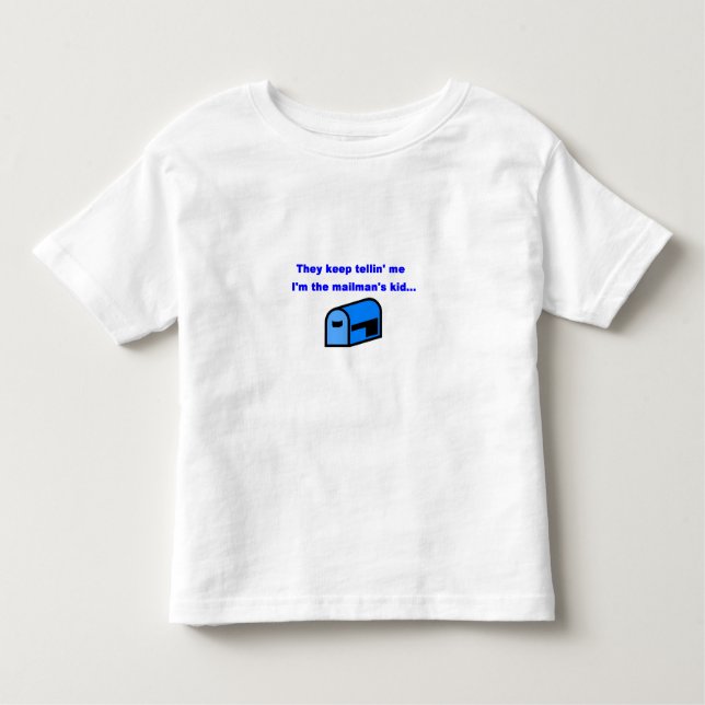 Camiseta De Bebé Me siguen diciendo que soy el hijo del cartero (Anverso)