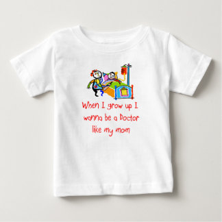 Camiseta De Bebé Médica como mi madre bebé camiseta