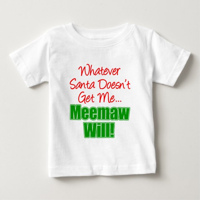 Camiseta De Bebé Meemaw Mejor Que Santa (Anverso)