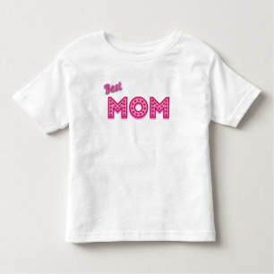 Camiseta De Bebé Mejor Madre Que Mamá Mejor Madre Que Nunca