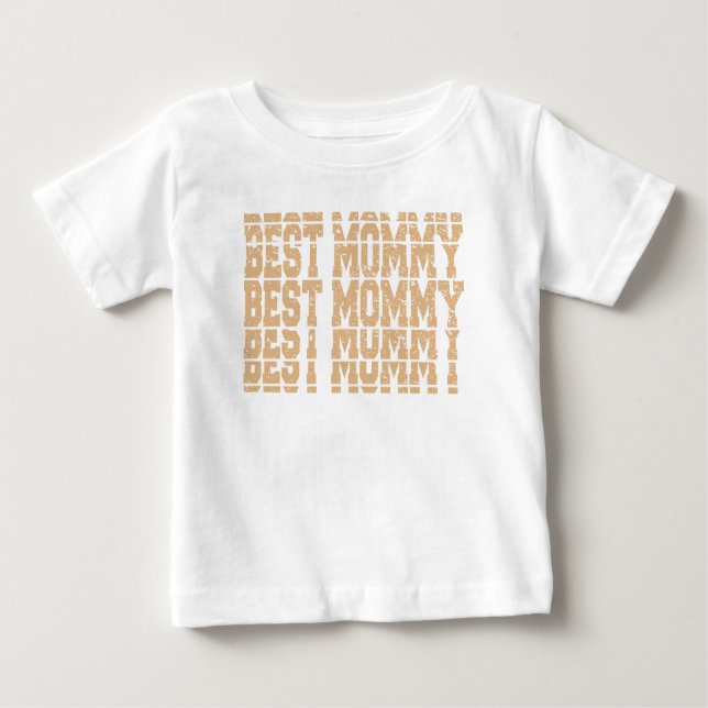 Camiseta De Bebé Mejor Momia, día de madre (Anverso)
