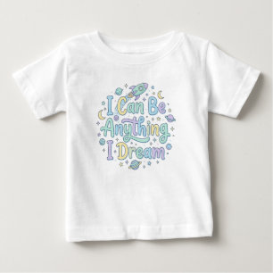 Camiseta De Bebé Mensaje Positivo de Futuro para Soñadores Ambicios
