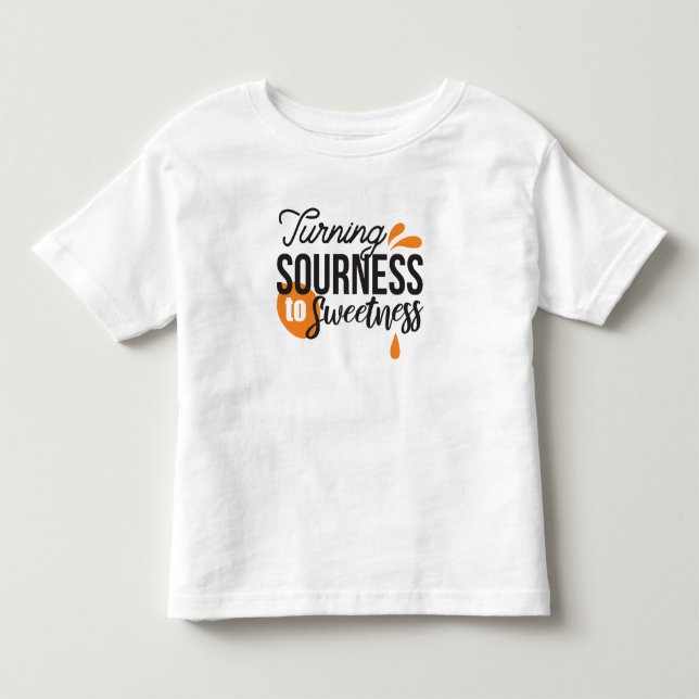 Camiseta De Bebé Mensaje positivo de la vida - Se vuelve amargo par (Anverso)