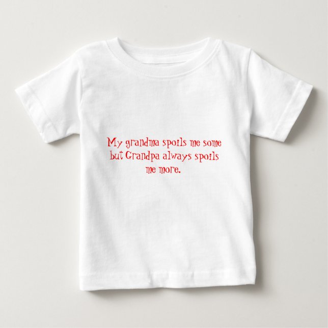 Camiseta De Bebé Mi abuela me estropea algún pero SP del abuelo (Anverso)