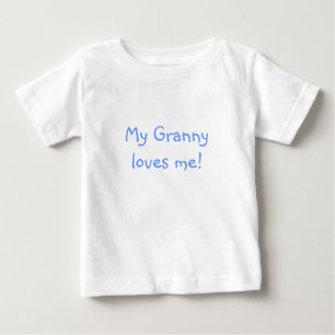 Camiseta De Bebé ¡Mi abuela me quiere!