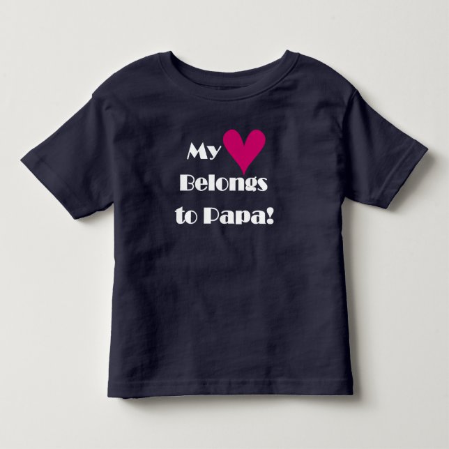 Camiseta De Bebé Mi corazón le pertenece a papá (Anverso)