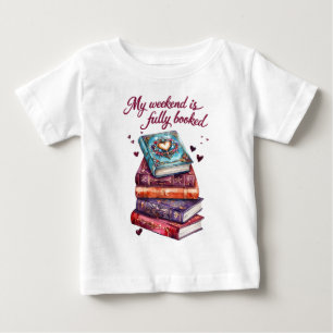 Camiseta De Bebé Mi fin de semana está completamente reservado