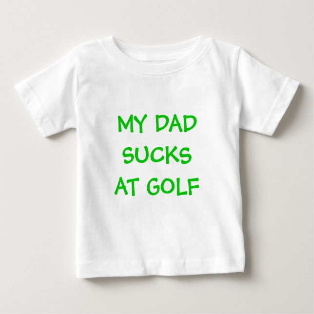CAMISETA DE BEBÉ MI GOLF DE DADSUCKSAT (Anverso)