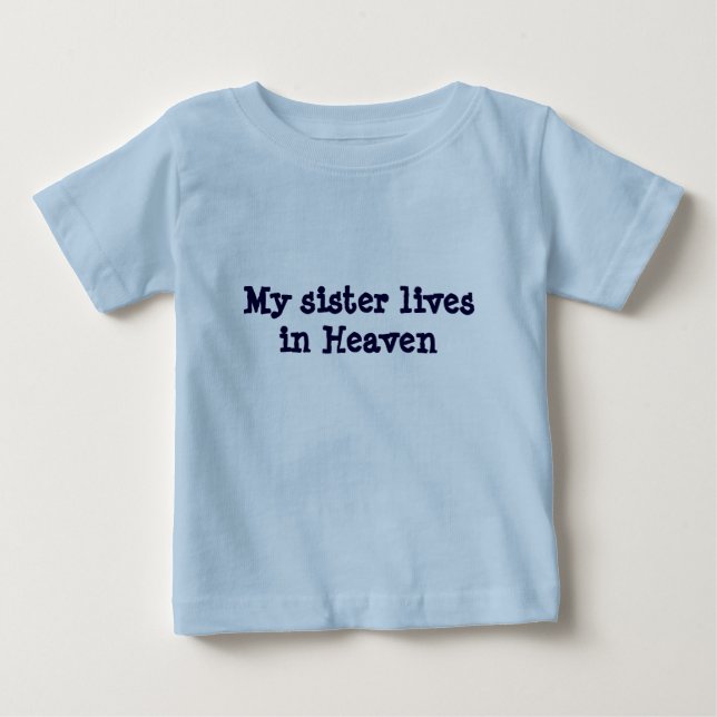 Camiseta De Bebé Mi hermana vive en el cielo (Anverso)