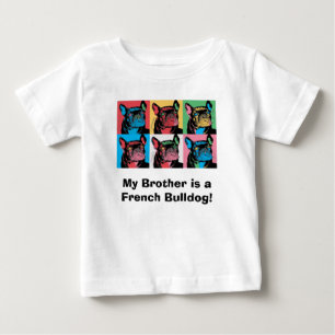 Camiseta De Bebé ¡Mi hermano es un Bulldog francés!