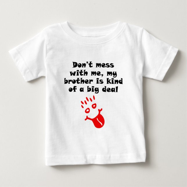 Camiseta De Bebé Mi Hermano Es Un Gran Trato. (Anverso)