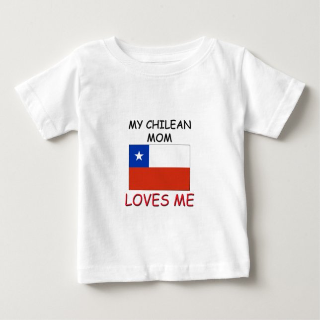 Camiseta De Bebé Mi mamá chilena me ama (Anverso)