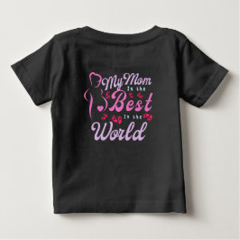 Camiseta De Bebé Mi Mamá es la Mejor Mamá