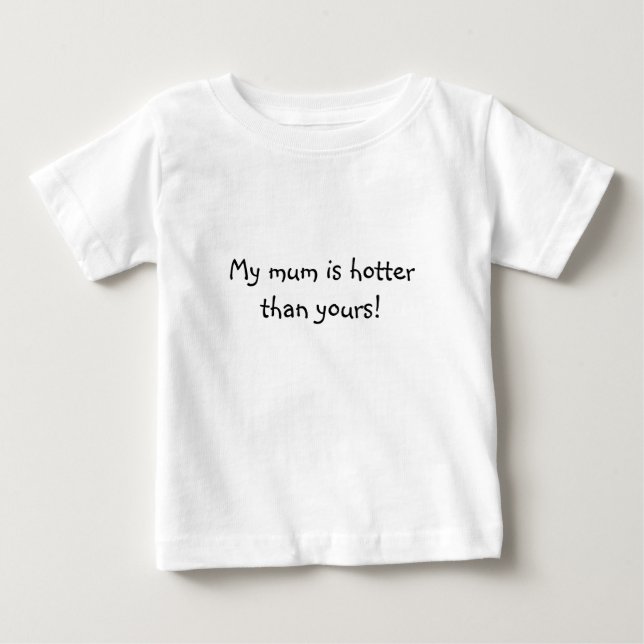 Camiseta De Bebé Mi mamá es más caliente que la suya (Anverso)