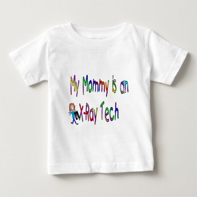 Camiseta De Bebé Mi mamá es una tecnología de rayos X (Anverso)