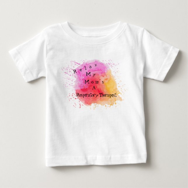 Camiseta De Bebé Mi mamá es una terapeuta respiratoria (Anverso)