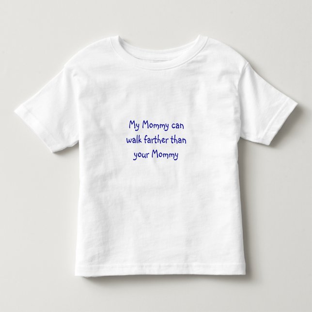 Camiseta De Bebé Mi mamá puede caminar más lejos que su mamá (Anverso)