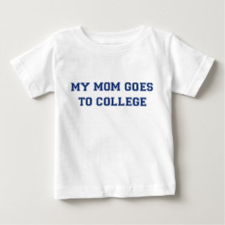 Camiseta De Bebé mi mamá va a la universidad