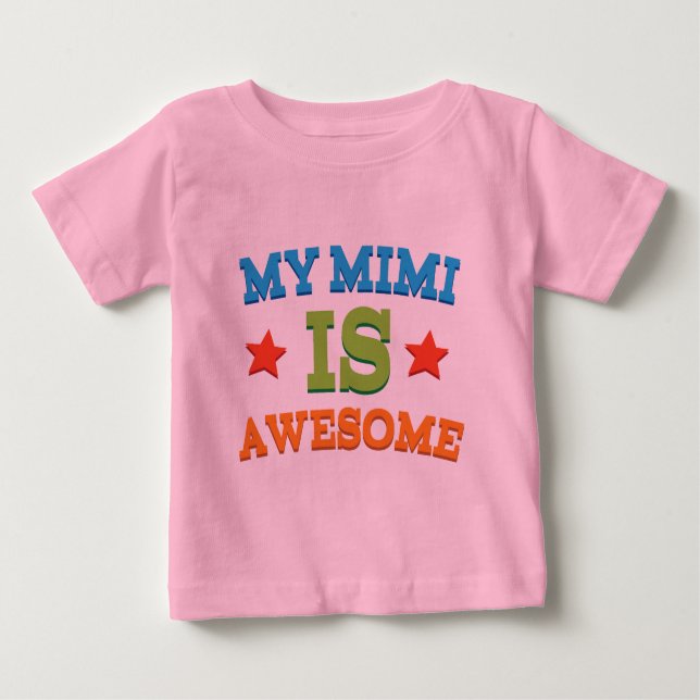 Camiseta De Bebé Mi Mimi es impresionante (Anverso)