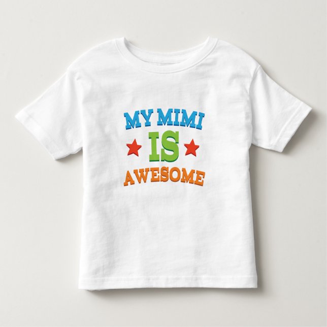 Camiseta De Bebé Mi Mimi es impresionante (Anverso)