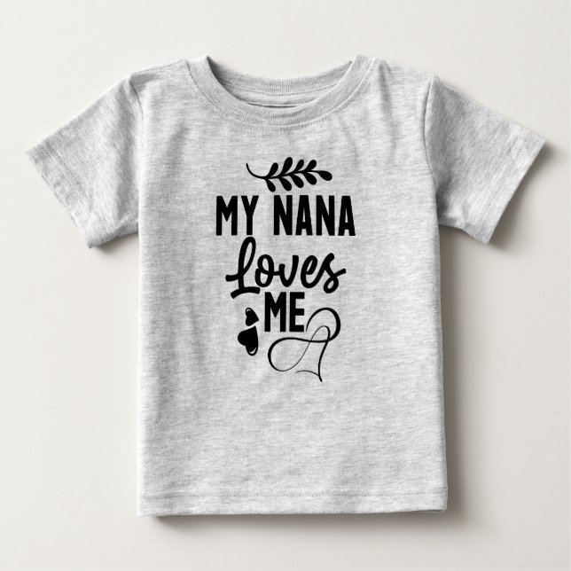 Camiseta De Bebé Mi nana me quiere (Anverso)
